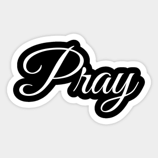 Pray, Elegant Sticker